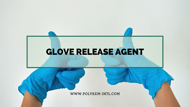 Polykem Glove Release Agent Solution - letter effektiv og stabil global handskeproduktion