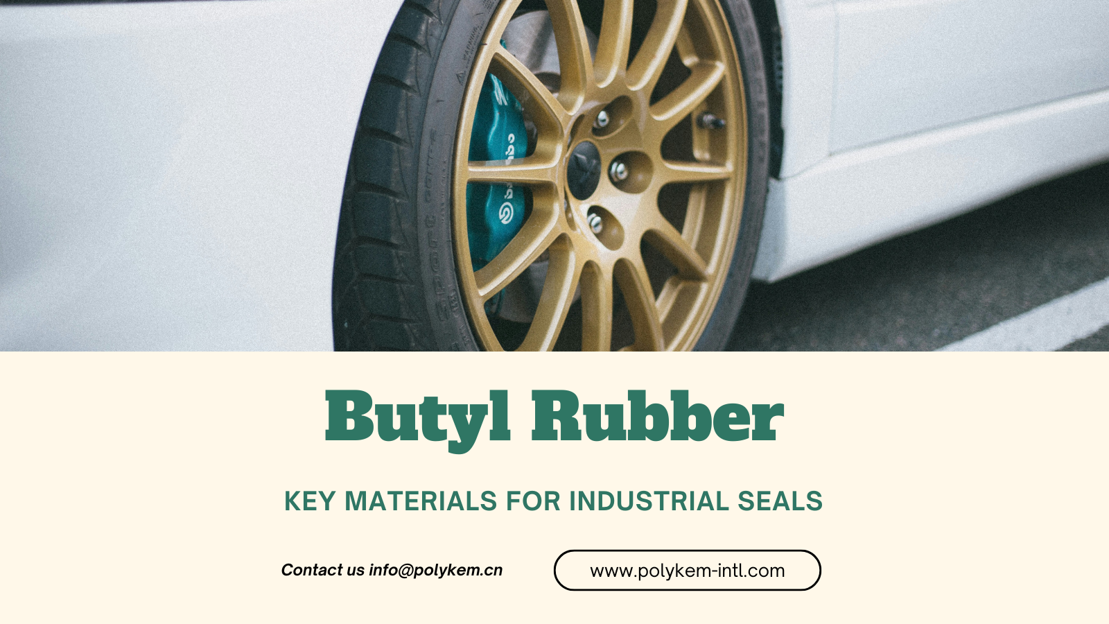 Forstå den vigtigste rolle for butylgummi i bilindustriens industri!